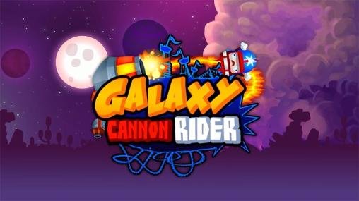 download Galaxy cannon rider apk